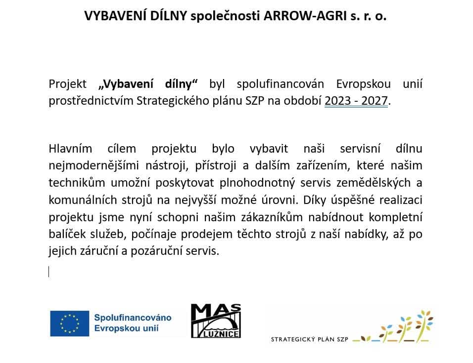 Vybavení dílny společnosti ARROW-AGRI s.r.o.